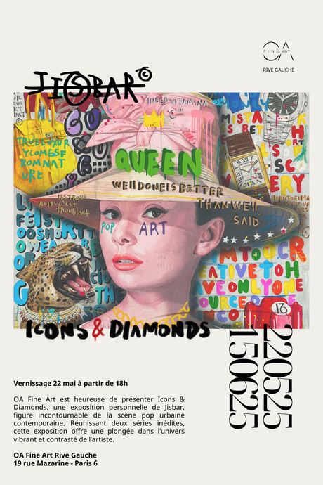 Découvrez l'affiche officielle de l'exposition "Icons & Diamonds" de Jisbar à la Galerie OA Fine Art Rive Gauche