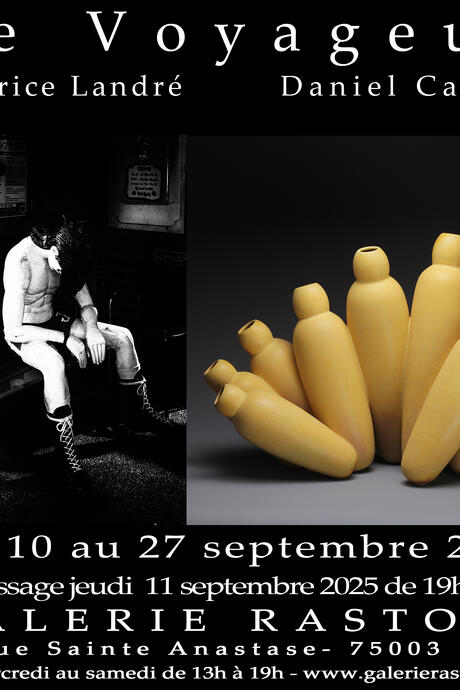 Le voyageur, exposition de Béatrice Landré et Daniel Cavey 