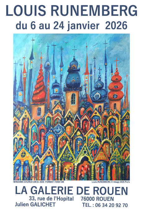 La Galerie de Rouen présente Louis RUNEMBERG 