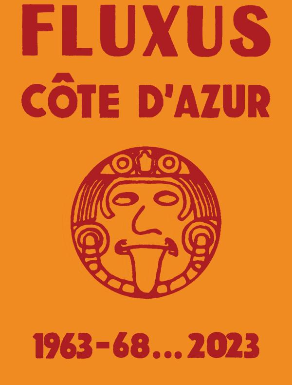 <img alt="Fluxus Côte d'azur 1963-68...2023"