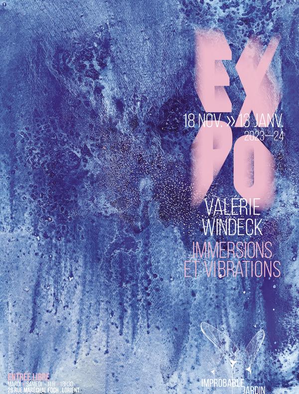 Immersions et vibrations - Valérie Windeck - Improbable Jardin_Lorient
