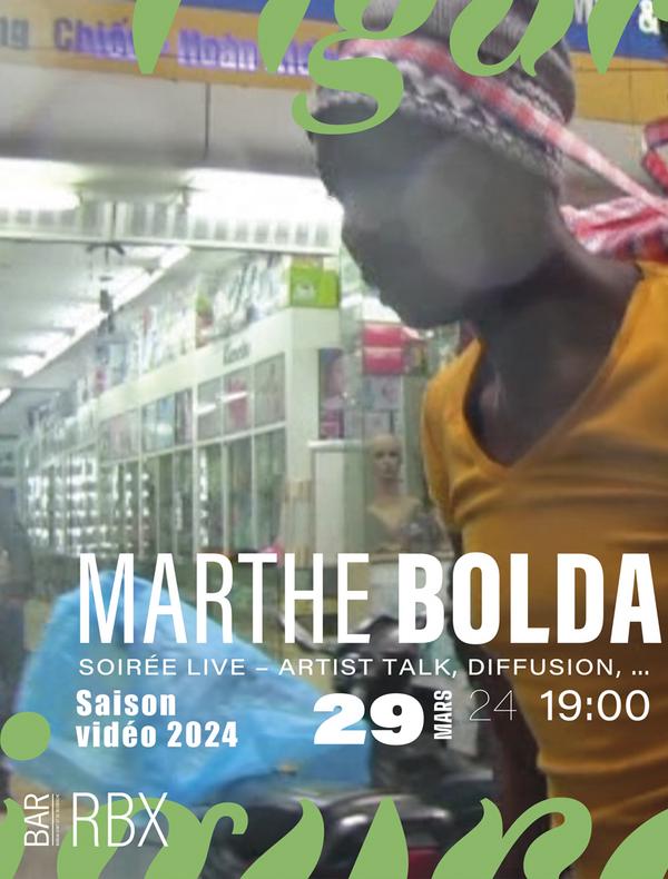 Marthe Bolda saison vidéo BAR vidéo artist talk pluridisciplinaire