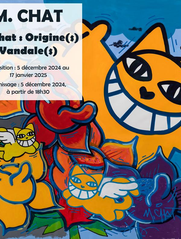 M. Chat - Visuel exposition Origine(s) Vandale(s)