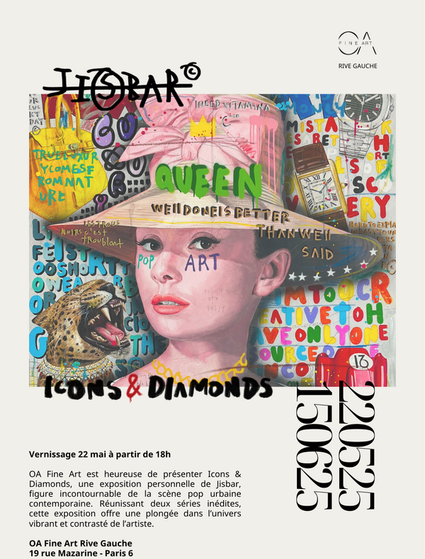 Découvrez l'affiche officielle de l'exposition "Icons & Diamonds" de Jisbar à la Galerie OA Fine Art Rive Gauche