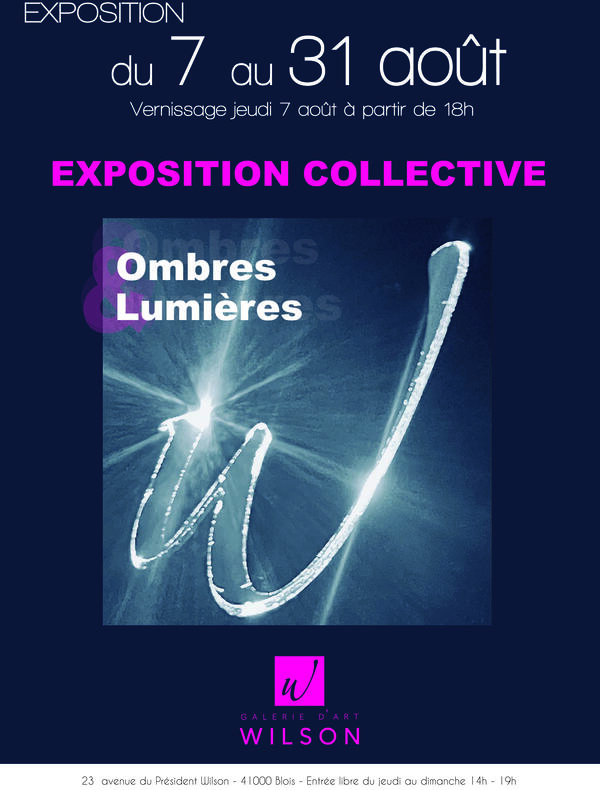 Du 7 Août au 31 Août 2025, la Galerie d’Art Wilson, Blois, présente une exposition collective « Ombres et lumières ». 