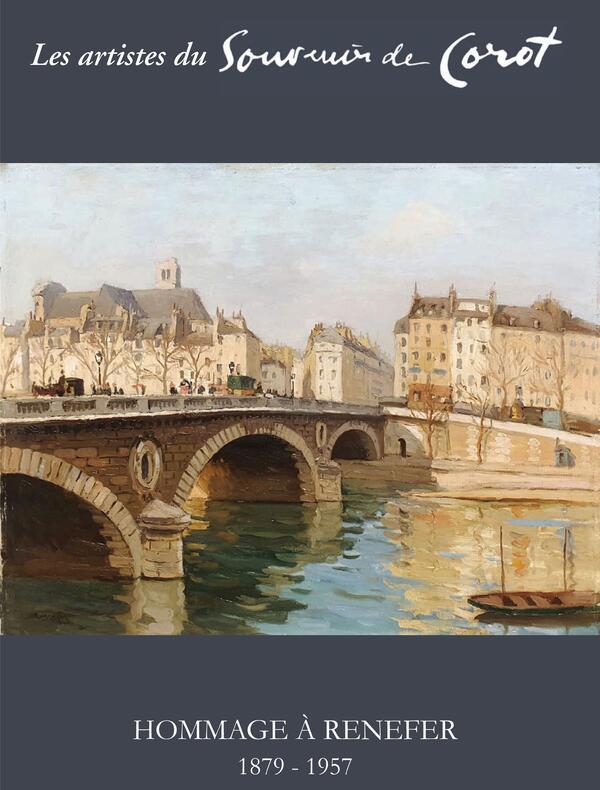 Les artistes du Souvenir de Corot - Renefer : « Pont Louis-Philippe », huile sur toile