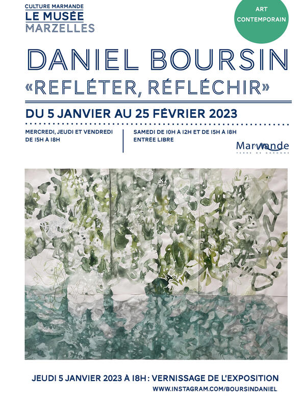 Daniel Boursin affiche exposition solo Musée Marzelles, Marmande