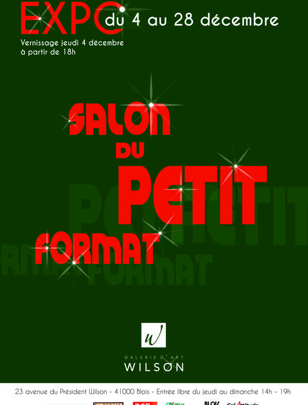 Salon du Petit Format, 4-28/12/2025, Galerie Wilson, Blois