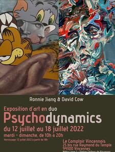 Psychodynamics, exposition par David Cow & Ronnie Jiang