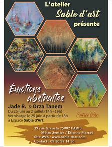 L'Atelier Sable d'Art a le plaisir de vous présente l'exposition "Émotions Abstraites", mettant en lumière les travaux de Jade R et Orza Tanem.