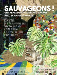 Exposition Sauvageons, un carnet de voyage pour renouer avec sa nature sauvage...