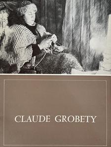 exposition de Claude Grobéty