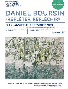 Daniel Boursin affiche exposition solo Musée Marzelles, Marmande