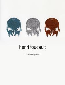 Un Monde Parfait, Henri Foucault