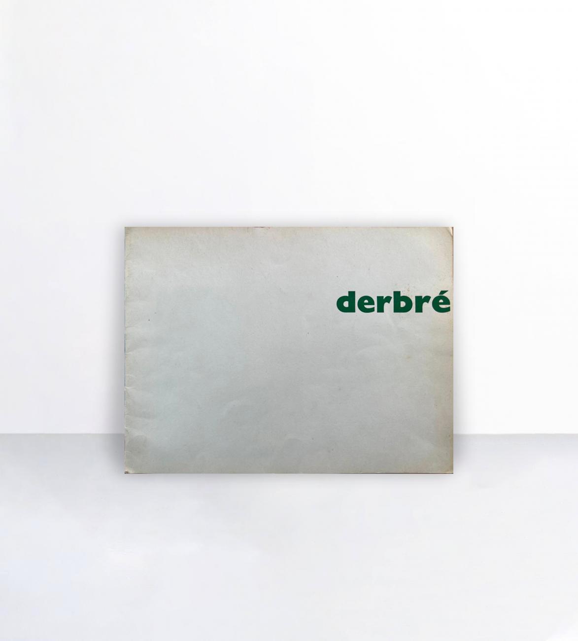 Derbré, Galerie Hervé 1965