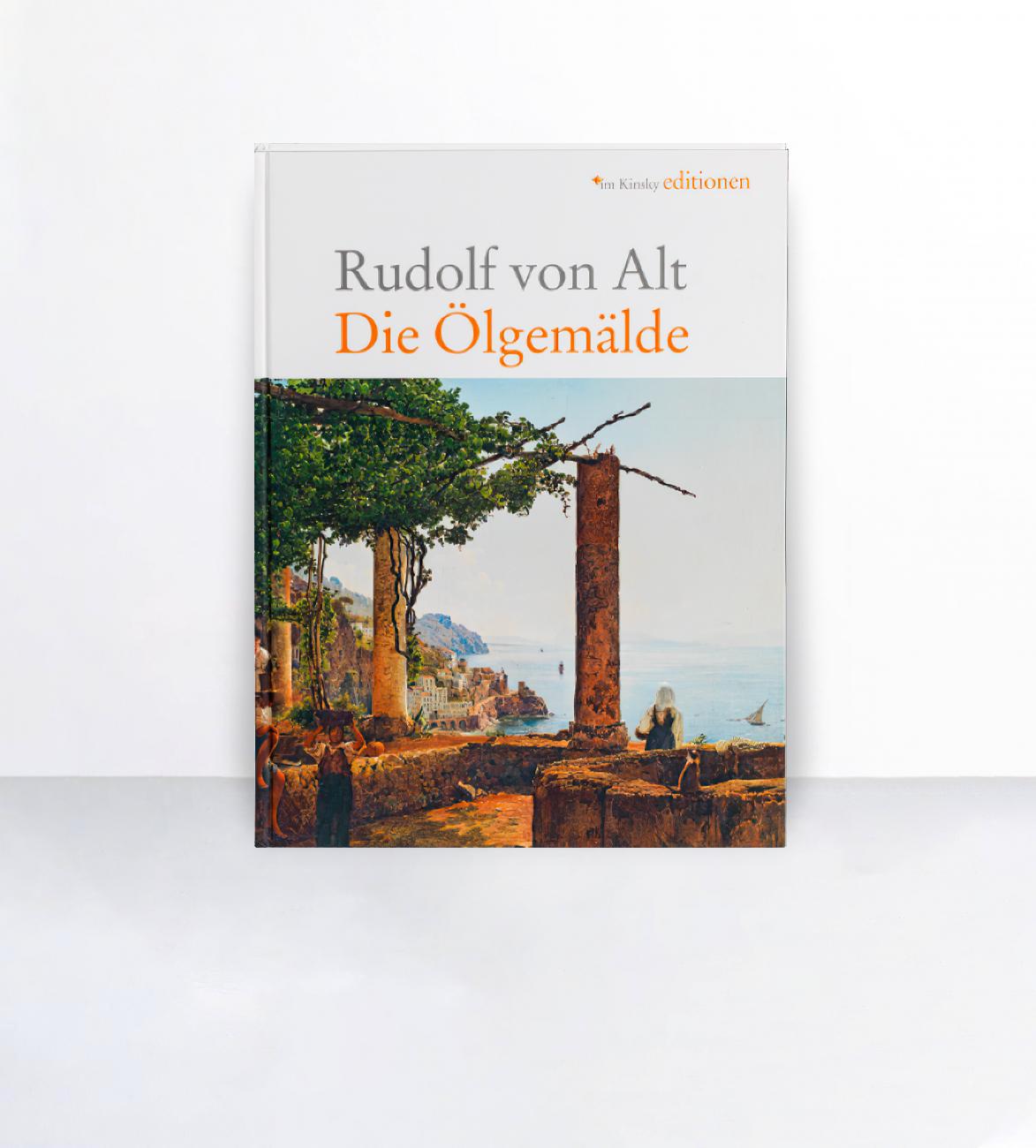 Rudolf von Alt : die Ölgemälde