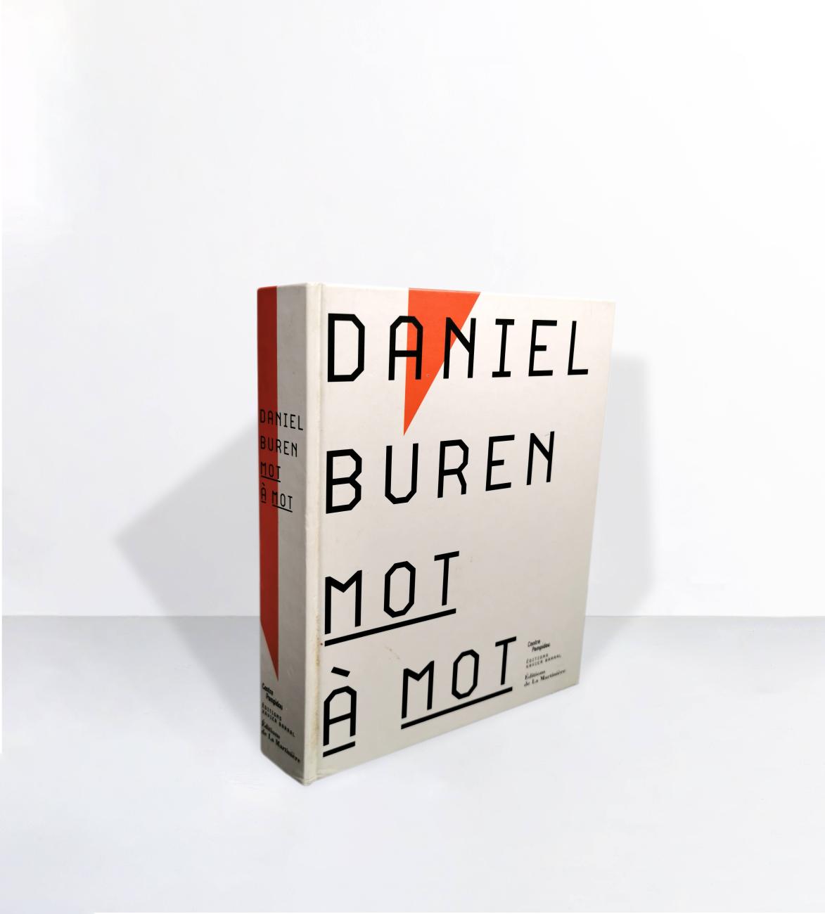 Daniel Buren : Mot à Mot - Daniel Buren / Bernard Blistène