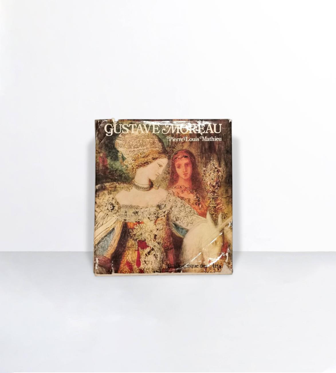 Gustave Moreau, sa vie, son Oeuvre