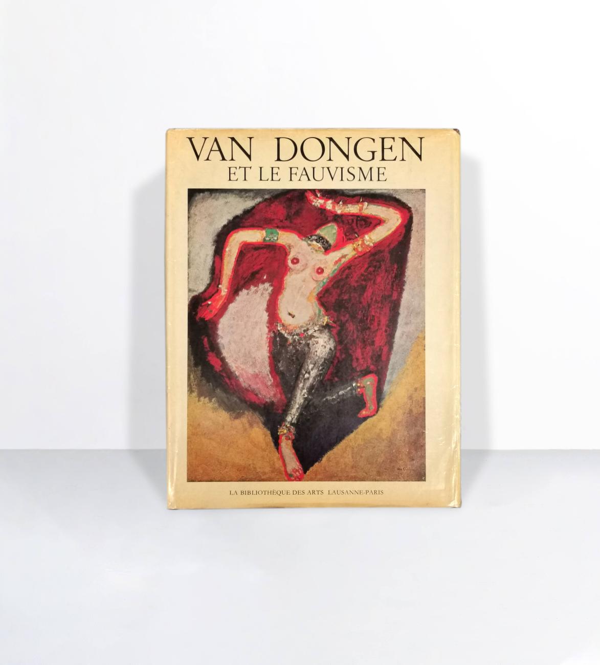 Van Dongen et le Fauvisme par Jean Melas Kyriazi
