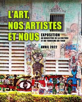 L'art, nos artistes et nous