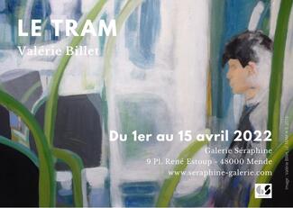 Valérie Billet - Le Tram - Exposition 2022