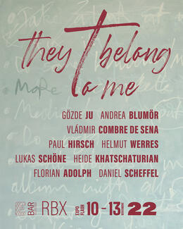 They belong to me | Gözde JU - B.A.R. (Roubaix) et Ausstellungsraum EULENGASSE (Francfort)