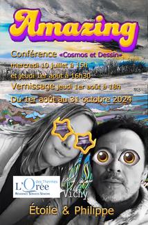 Exposition "Amazing" - Conférence "Cosmos et dessin" - Philippe Guénot et Estelle Barbet