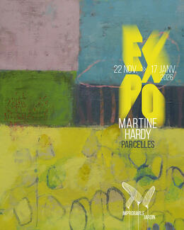 Parcelles - Martine Hardy, 2025.