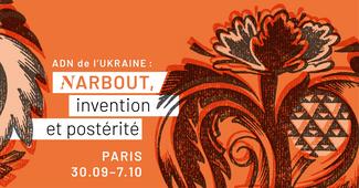 Exposition Â« ADN de lâUkraine : Narbout, invention et postÃ©ritÃ© Â» Ã  Paris