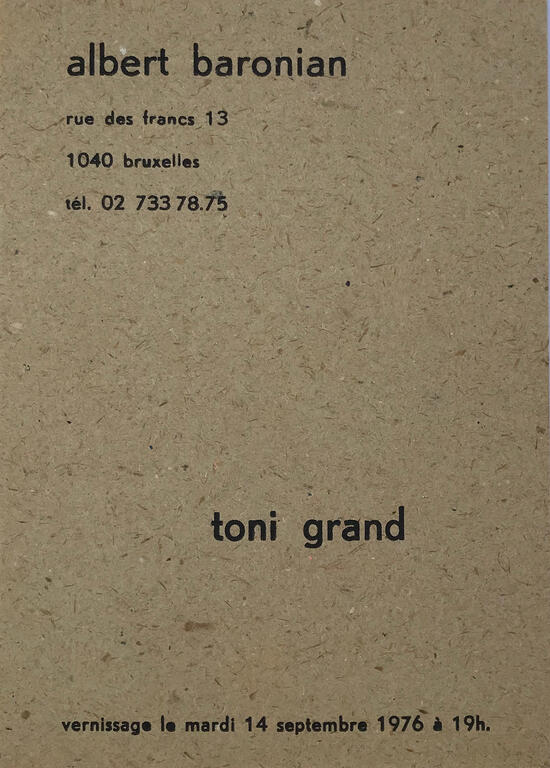 Exposition Toni Grand, galerie Baronian