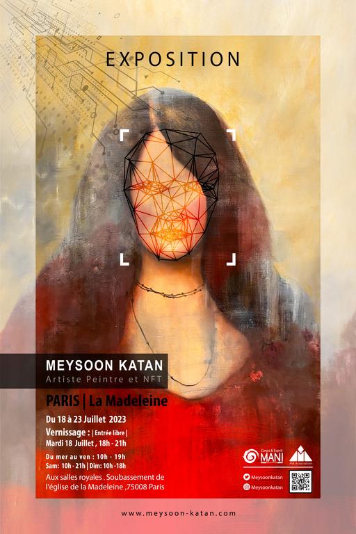 EXPOSITION Meysoon KATAN Artiste peintre et NFT PARIS - La Madeleine