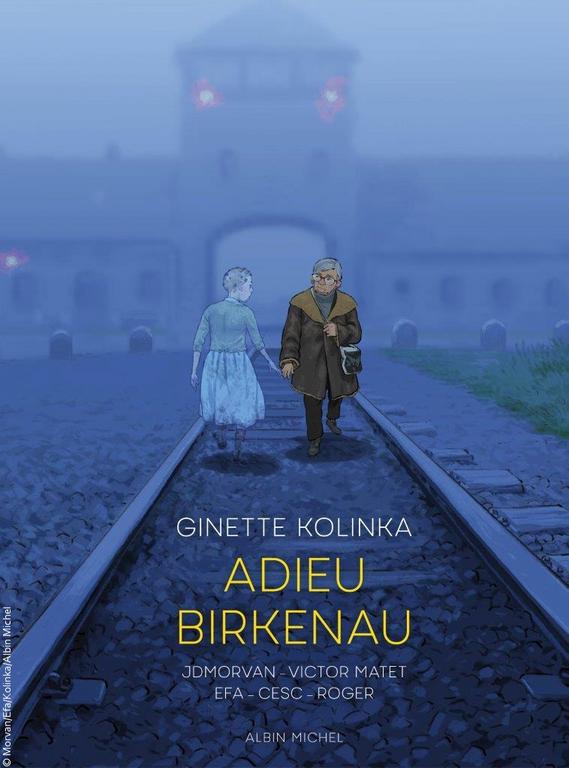 Ginette Kolinka-Adieu Birkenau