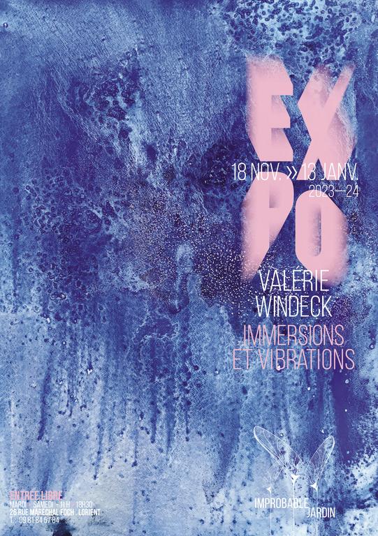 Immersions et vibrations - Valérie Windeck - Improbable Jardin_Lorient