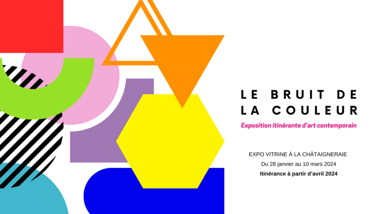 Logo de l'exposition Le Bruit de la couleur - exposition itinérante d'art contemporain