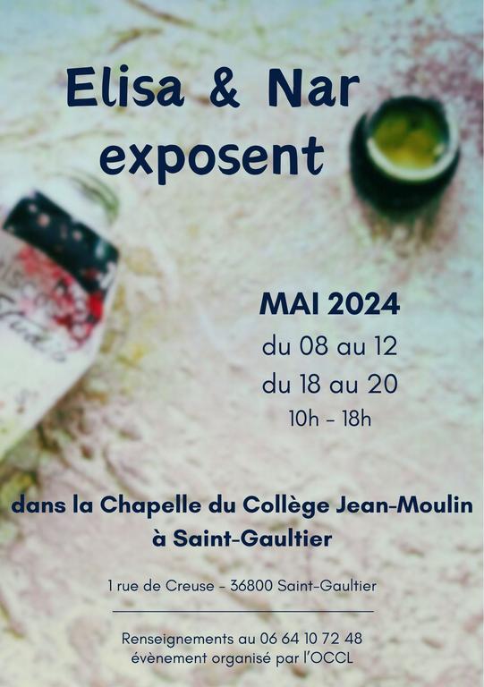 Du 08 au 12 Mai et du 18 au 20 Mai 2024 Elisa expose en compagnie du peintre Nar, dans la chapelle du collège Jean Moulin à Saint-Gaultier