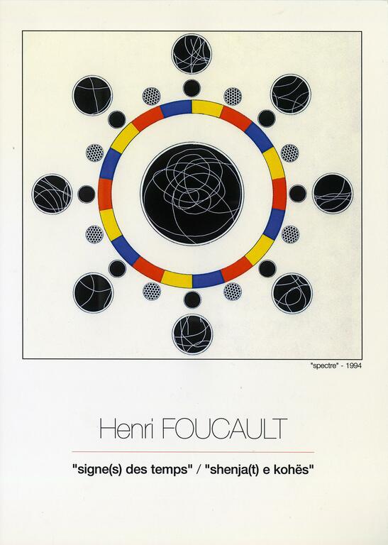 Henri Foucault, exposition Signe(s) des temps, 1999 Henri Foucault, exposition Signe(s) des temps, 1999