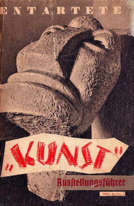 Couverture du catalogue de l'exposition Entarte kunst. Illust. Otto Freundlich, mort en déportation au camp de Lublin-Majdanek.